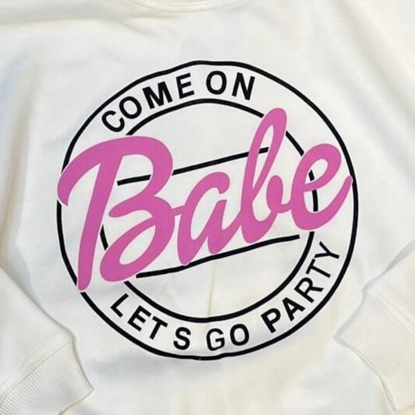 BABE LETS GO PARTY TEE